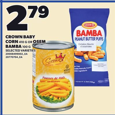 CROWN BABY CORN, OR OSEM BAMBA from Your Independent Grocer