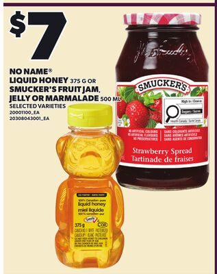 NO NAME® LIQUID HONEY OR SMUCKER'S FRUIT JAM, JELLY OR MARMALADE from Your Independent Grocer
