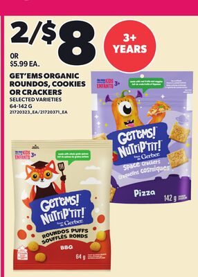 GET'EMS ORGANIC ROUNDOS, COOKIES OR CRACKERS from Your Independent Grocer